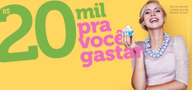 20 anos, 20 mil pra você gastar!